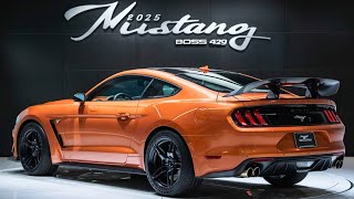 New 2025 Ford Mustang Boss 429 Model  Official Reveal  Detail Exterior amp Specs  Release Date [upl. by Edmee]