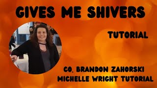 Gives me shivers line dance tutorial Improver choreography by Brandon Zahorsky [upl. by Ainer132]