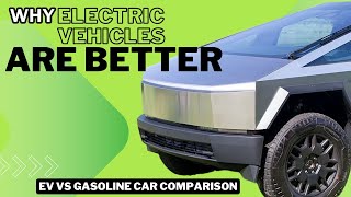 Why Electric Vehicles Are Better EV vs Gasoline Car Comparison [upl. by Denny]