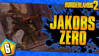 Borderlands 2  Jakobs Allegiance Zero Funny Moments And Drops  Day 6 [upl. by Warfore]