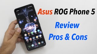 Asus ROG Phone 5 Review with Pros amp Cons Performance Champ [upl. by Kampmann350]