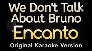 We Dont Talk About Bruno From quotEncantoquot Karaoke Songs With Lyrics  Original Key [upl. by Arraek]