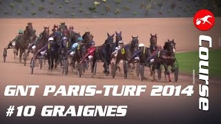 Grand National du Trot ParisTurf 2014  Etape 10 Graignes  La course [upl. by Carolee]