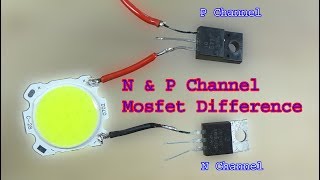 How to N amp P channel mosfet work N channel amp P Channel mosfet test [upl. by Deenya371]