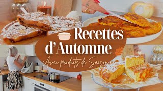 MES MEILLEURES RECETTES DAUTOMNE 🍎🍂  Avec des produits frais et locaux • Cuisine de saison [upl. by Naeloj]