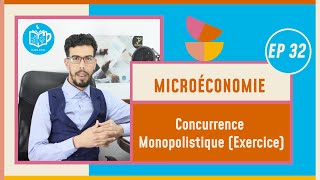 CAFE ECO  Microéconomie S2 EP32 Concurrence Monopolistique Exercice Darija [upl. by Erving]