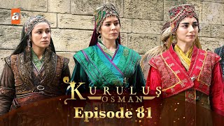 Kurulus Osman Urdu  Season 3  Episode 81 [upl. by Thorma501]