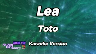 Lea  Toto  Karaoke Version [upl. by Blakelee]