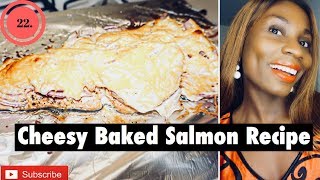 CHEESY BAKED SALMON  EASY LUNCH RECIPE  Sassy Funke [upl. by Woehick]