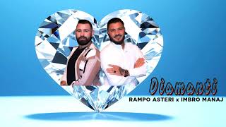 Rampo Asteri x Imbro Manaj  Diamanti [upl. by Bancroft]