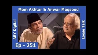 Loose Talk Episode 251 Subtitle Eng  Moin Akhtar  Anwar Maqsood  ARY Digital [upl. by Gower]