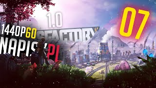 Przechodzimy powoli na elektrownię węglową 07  Satisfactory 10  Gameplay PL [upl. by Ianteen]