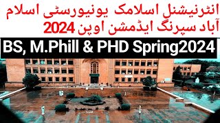 IIUI ADMISSION SPRING2024  INTERNATIONAL ISLAMIC UNIVERSITY ISLAMABAD [upl. by Sheedy46]