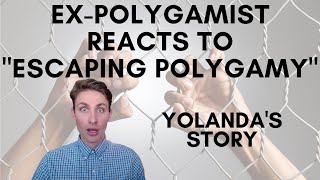 ExPolygamist Reacts to quotEscaping Polygamyquot  Yolandas Story [upl. by Klepac581]