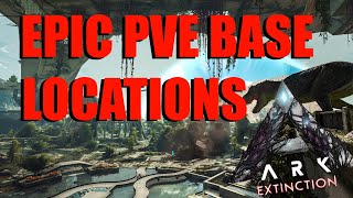 ARK  5 EPIC PVE BASE LOCATIONS EXTINCTION [upl. by Boaten78]