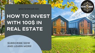 Start investing with only 100 in real estate [upl. by Roel161]