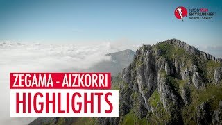 ZEGAMA AIZKORRI 2018  HIGHLIGHTS  SWS18  Skyrunning [upl. by Rein996]