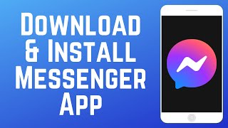 How to Download amp Install Messenger [upl. by Ledoux]