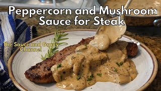 Peppercorn and Mushroom Sauce for Steak  How to Make a Black Peppercorn and Mushroom Steak Sauce [upl. by Greenburg297]