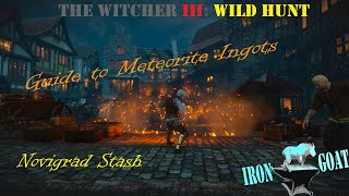 The Witcher 3 Wild Hunt  Easy Guide to Meteorite Ingots  Novigrad Stash [upl. by Ferde]