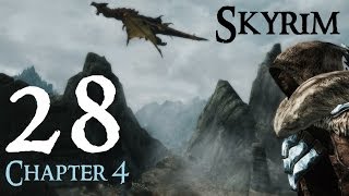 Lets Play Skyrim Again  Chapter 4 Ep 28 [upl. by Lister]