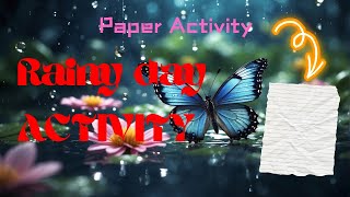 RAINY DAY ACTIVITYPAPER ACTIVITY 📜PREMIUM VIDEO™ [upl. by Nelli]