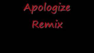 Apologize Remix [upl. by Bergeman]