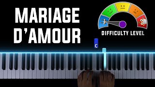 Mariage dAmour  EASY Piano Tutorial  Sheet Music [upl. by Alphonsa]