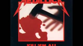 Metallica  Kill Em All Full Album [upl. by Llewol]