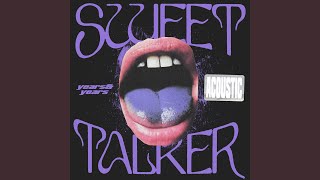 Sweet Talker Acoustic [upl. by Karena330]