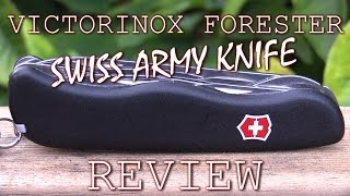 Victorinox Forester Swiss Army Knife Review [upl. by Theurer]