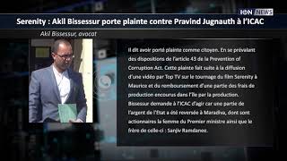 Serenity  Akil Bissessur porte plainte contre Pravind Jugnauth à l’ICAC [upl. by Ibot]