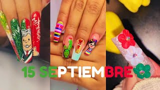 Mejores Uñas 15 de Septiembre Ideas y Diseños  Nailsuper💅 ⭐ [upl. by Roz]