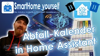 Abfall Kalender in Home Assistant mit Erinnerung Waste Collection Schedule [upl. by Burk502]