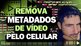 Como remover metadados de arquivo de vídeo pelo celular Aprenda compactar vídeo rápido e fácil [upl. by Tillio]