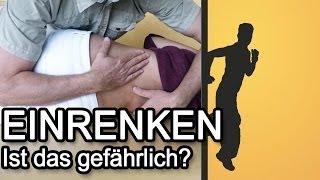 Einrenken  ist das gefährlich [upl. by Acirahs]