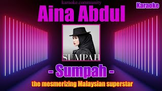 Karaoke  Aina Abdul  Sumpah the mesmerizing Malaysian superstar [upl. by Arabrab]