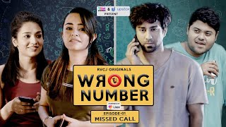 Wrong Number  Web Series  S01E01  Missed Call  Apoorva Arora Ambrish Badri amp Anjali  RVCJ [upl. by Weingartner]