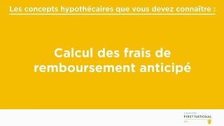 Calcul des frais de remboursement anticipé [upl. by Jacquenette158]