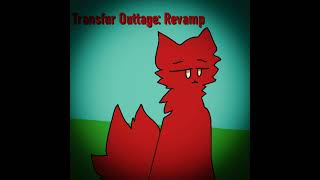 Transfur Outtage Revamp Sanity OST [upl. by Encratis756]