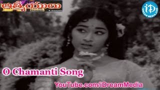 Aathmeeyulu Movie Songs  O Chamanti Song  ANR  Vanisri [upl. by Clare382]