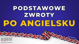 Podstawowe zwroty po angielsku  angielskie słówka  wymowa i pisownia [upl. by Danziger]