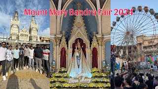 Mount Mary Fair 2024  Bandra Fair  Mount Mary Festival Bandra…🥳🥳😍😍 [upl. by Assylla]