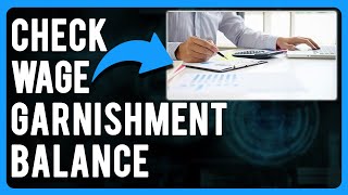 How to Check Wage Garnishment Balance What is Wage Garnishment and How it Works [upl. by Nivrac]