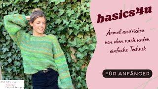 basics4u  6  Stricken für Anfänger  Ärmel anstricken von oben nach unten beim TopDownStricken [upl. by Eyatnod]