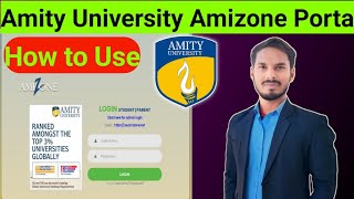 Amity University Amizone portal  How to use amizone portal of Amity University [upl. by Mylan]