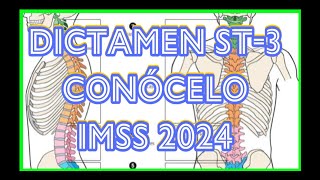 DICTAMEN ST3 IMSS CONÓCELO… [upl. by Elin142]