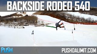 How to Backside Rodeo 540 on a Snowboard Detailed Tutorial  PUSH [upl. by Ayifas518]