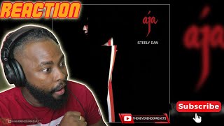 RAP FANS FIRST TIME HEARING Steely Dan  Aja  Steely Dan REACTION [upl. by Elleon]