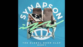 Synapson  The Global Boom Clap 11 [upl. by Sunny]